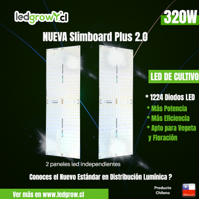 LEDGROW | Slimboard Plus V2 320W Samsung + Rojos 660 + Infrarojo 730 + UV |320W
Slimboard Plus V2.0 – 320W. Compacto y eficiente, con más diodos y driver aislado de alta gama. Olvida los paneles baratos que concentran la luz en el centro: aquí cada planta recibe intensidad homogénea.